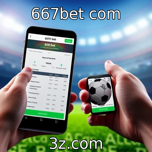 667bet com Apostas Esportivas: Análise das Melhores Estratégias para Vencer